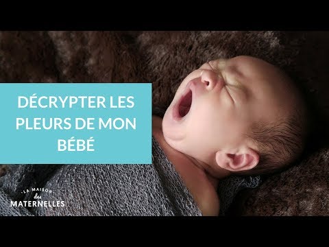 Vidéo: Comment puis-je savoir quel est le cri de mon bébé?