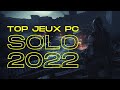 Top jeux solo pc 2022 