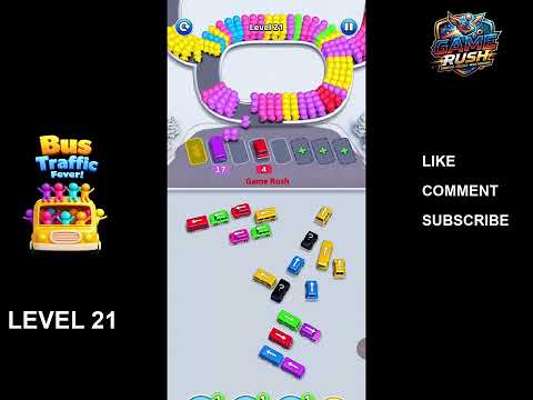 Bus Traffic Fever Level 21 walkthrough preview