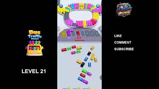 Bus Traffic Fever Level 21 Walkthrough