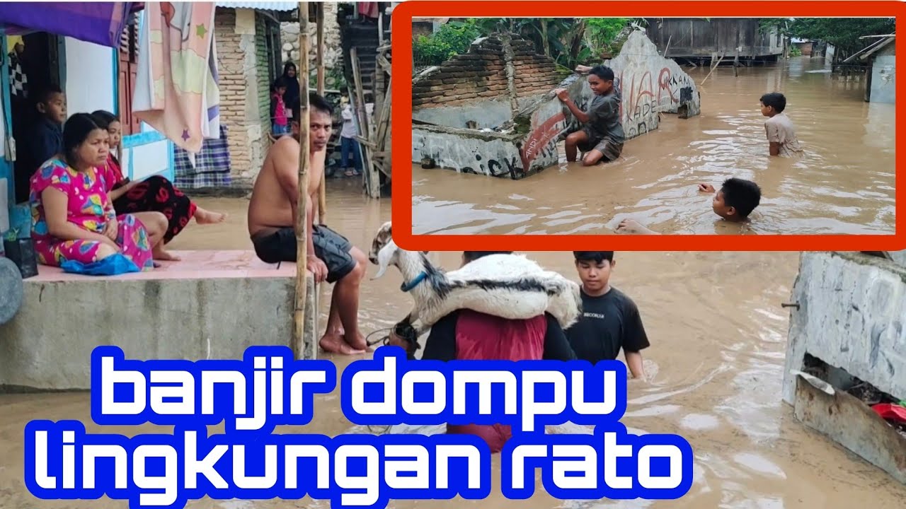 banjir dompu lingkungan rato @uamann81