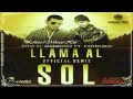 Miniature de la vidéo de la chanson Llama Al Sol (Remix)