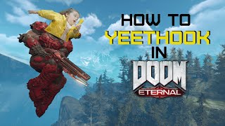 DOOM Eternal - How to Yeethook