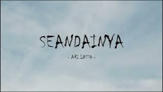 ari lasso - seandainya - sky lirik