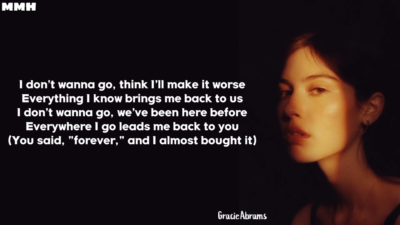 Gracie Abrams   I miss you Im sorry Lyrics