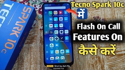 How to Flash On Call in Tecno Spark 10c | Tecno Spark 10c में flash on call Feature on कैसे करें |