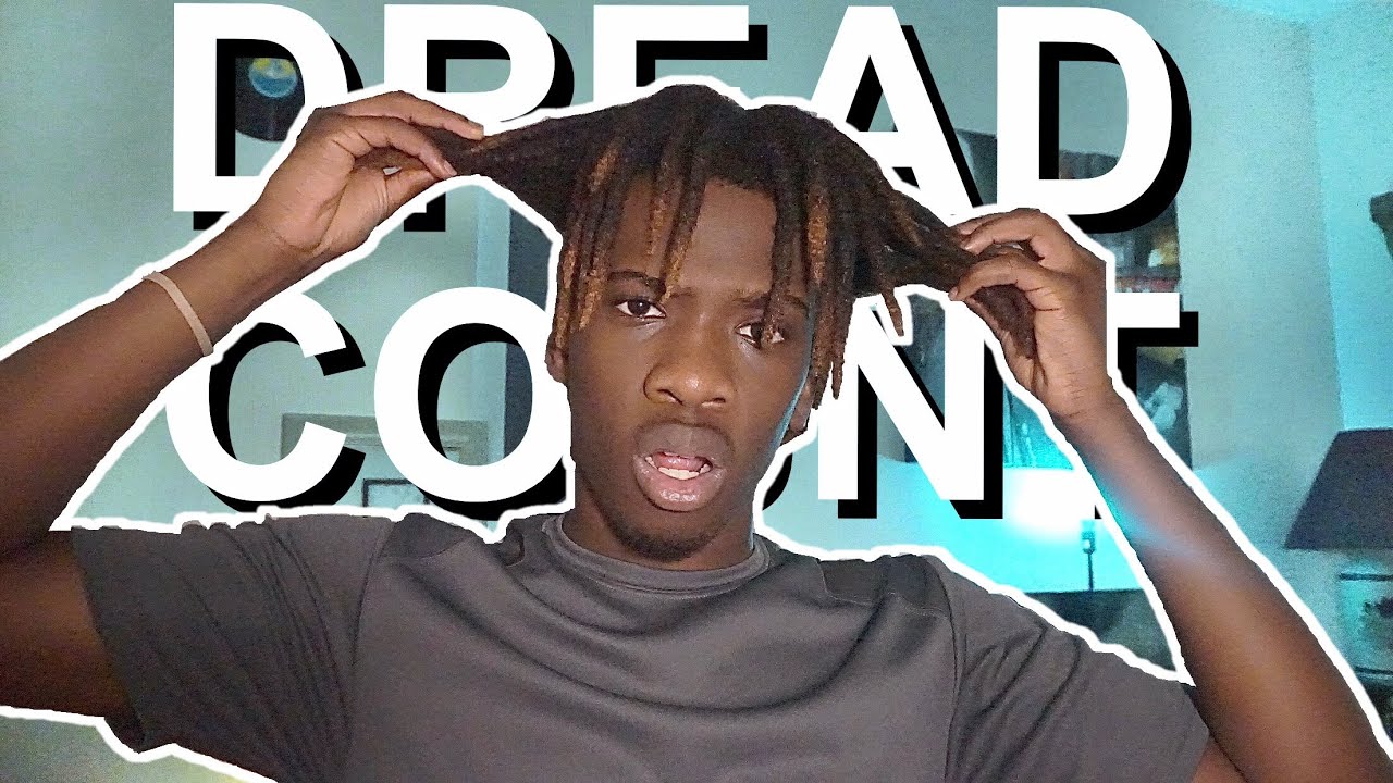 Counting My Locs | Dread Count - YouTube