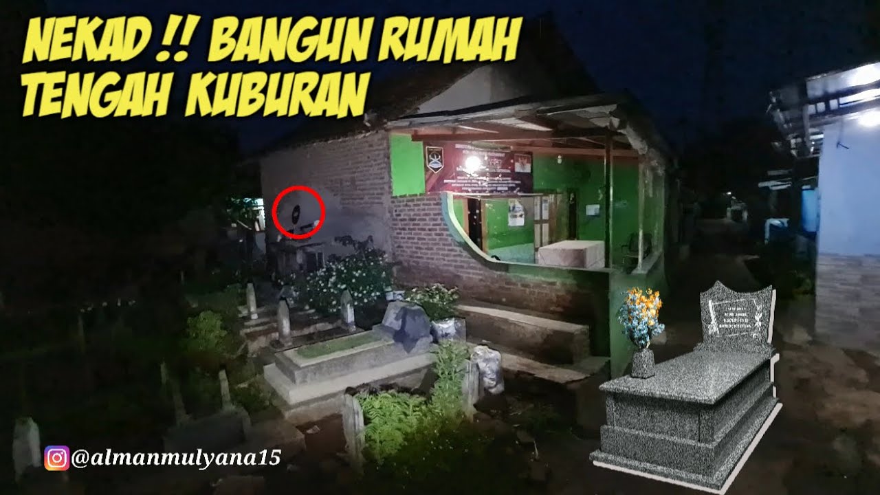 SEPERTI INI SUASANA MALAM KAMPUNG DI ATAS KUBURAN