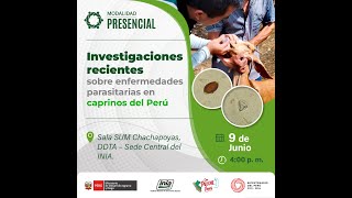 Investigaciones recientes sobre enfermedades parasitarias en caprinos del Perú