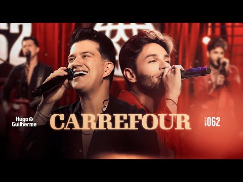 Hugo e Guilherme - Carrefour | DVD 062