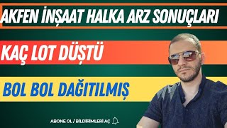 Akfen İnşaat Halka Arz Sonuçlari Açiklandi Bol Bol Dağitilmiş