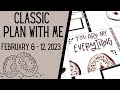 Plan With Me // Classic Happy Planner // February 6 - 12, 2023