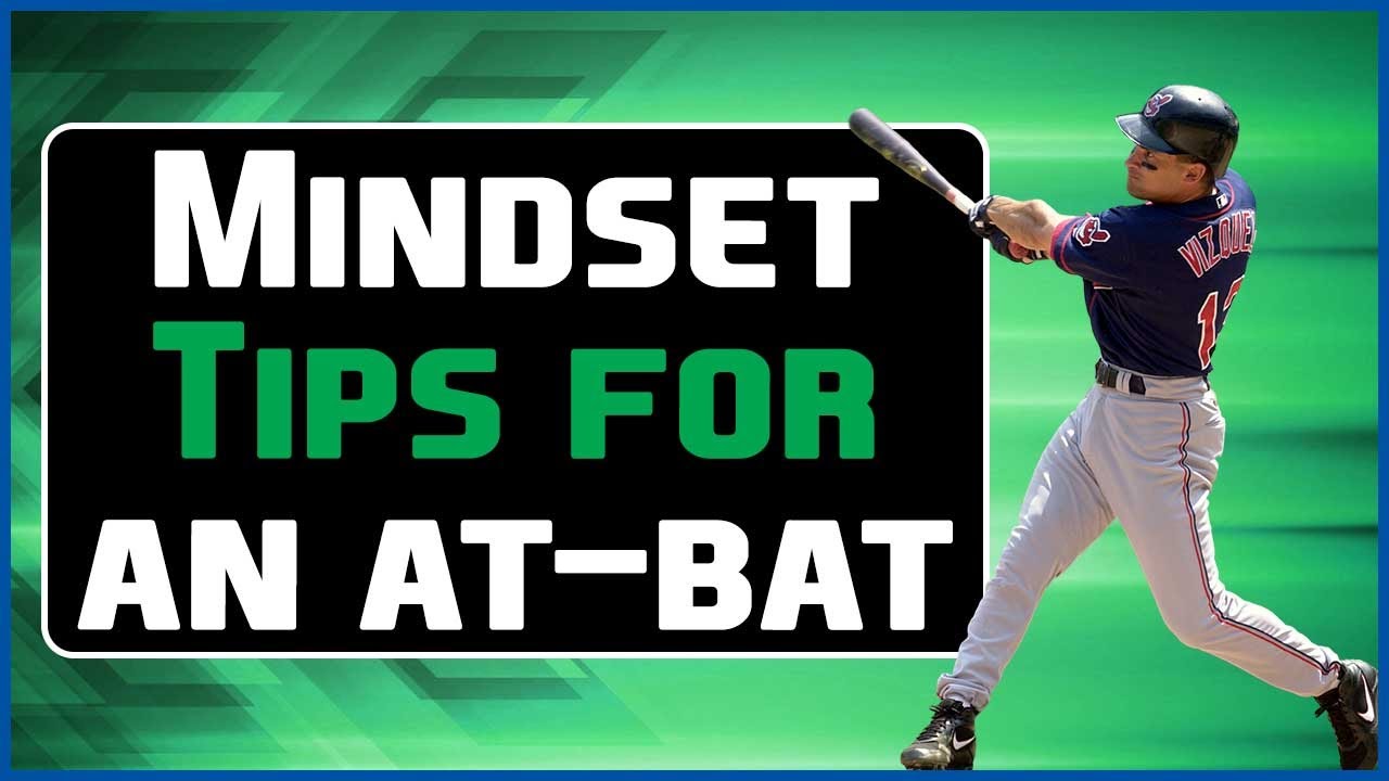 Batting Mindset Tips to Improve Your Batting in Baseball and Softball