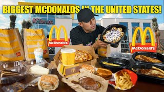 EATING THE BIGGEST MCDONALD'S IN THE UNITED STATES CRAZY MENU | PIZZA, PASTA, FRENCH TOAST, & MORE!