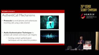 USENIX Security '17 - AuthentiCall: Efficient Identity and Content Authentication for Phone Calls