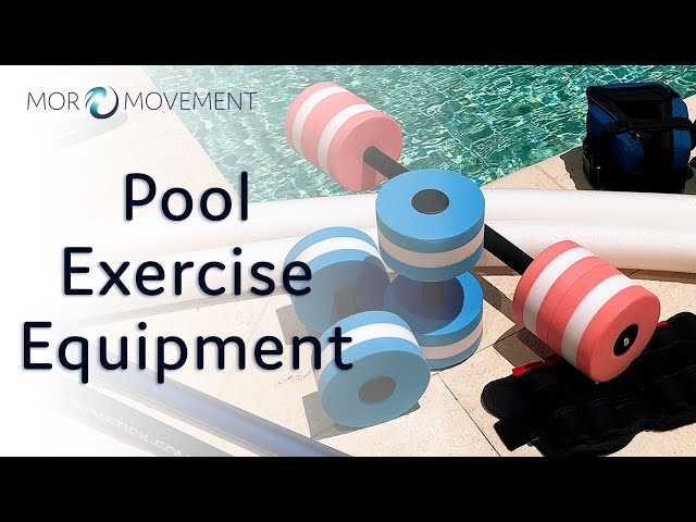 Best Pool Exercise Equipment 