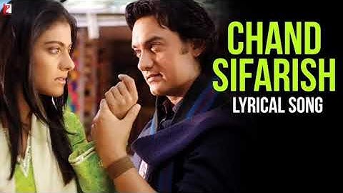 Chand Sifarish | Full Song | Fanaa | Aamir Khan, Kajol | Shaan, Kailash Kher | Jatin-Lalit | Prasoon