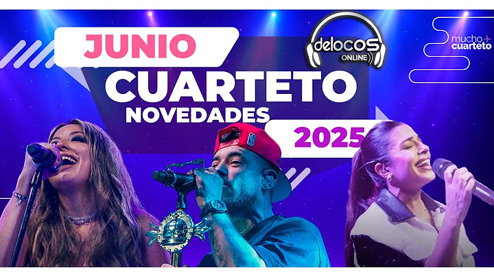 Novedades Cuarteto Junio 2025 | De Locos Online