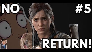 The Last of Us Part 2 (Remastered) - &quot;NO RETURN&quot; MODE (GROUNDED) #5