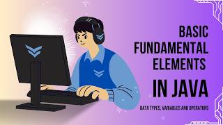 Fundamentals of JAVA in telugu (Variables, Operators and DataTypes) #java #programming #tutorial