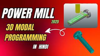 Powermill 2025 Best Tips & Tricks 🔥 | Advanced CNC Programming Faster & Smarter
