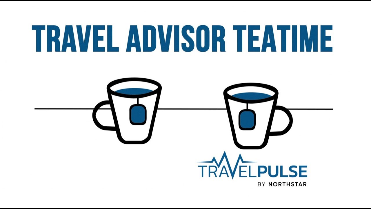 Travel Advisor Teatime: What's Hot and What's Not in Luxury Travel?