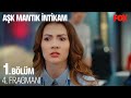 Aşk Mantık İntikam 1. Bölüm 4. Fragmanı