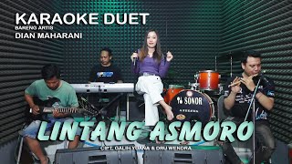 LINTANG ASMORO Shinta Arsinta ft Arya Galih ~ COVER KARAOKE DUET BARENG DIAN MAHARANI