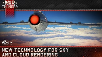 War Thunder: New technology for sky and cloud rendering