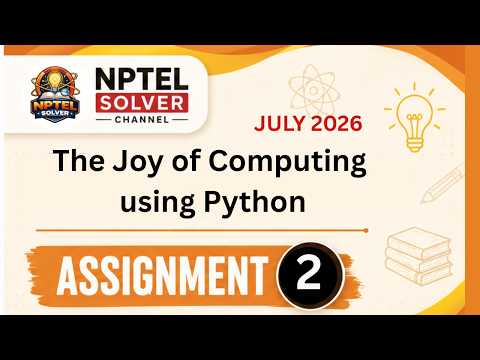 The Joy of Computing using Python Week 2 || NPTEL ANSWERS || NPTEL 2026 #nptel#nptel2026#nptelsolver