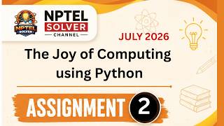 The Joy of Computing using Python Week 2 || NPTEL ANSWERS || NPTEL 2026 #nptel#nptel2026#nptelsolver