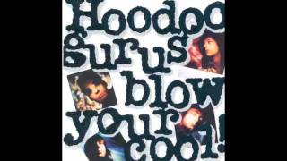 Hoodoo Gurus - I Was The One chords