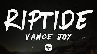 Vance Joy - Riptide (Lyrics)