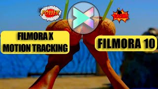 FILMORA 10 | FILMORA X | MOTION TRACKING | HOW TO MOTION TRACKING IN FILMORAX