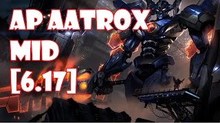 League of Legends AP Aatrox Mid [6.17]