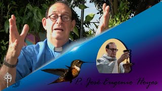 Evangelio de CRISTO.Todo lo que que tenemos viene directamente De Dios P. José Eugenio Hoyos.