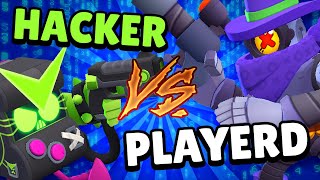 PlayerD vs Hacker - Brawl Stars