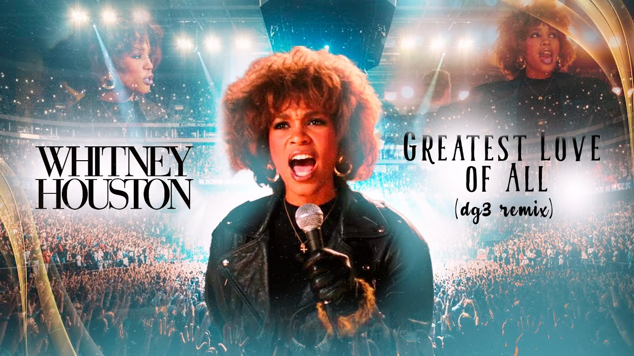 Whitney Houston - Greatest Love of All (dg3 remix) - YouTube