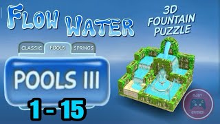 Flow Water Fountain 3D Puzzle - Pools 3 lvl 1 - 15 screenshot 4