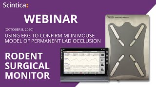 (October 8, 2020) WEBINAR: Using EKG to Confirm MI in Mouse Model of Permanent LAD Occlusion