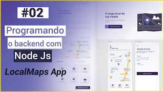 #2 Aprendendo na prática | Node JS + typeorm + express | [LocalMaps App] | Programando o backend !