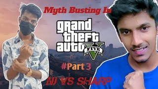 Myth Busting In GTA 5 #Part3 @SharpTamilGaming