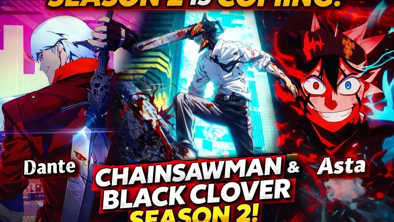 Black clover season 2 and devil may cry new season updates