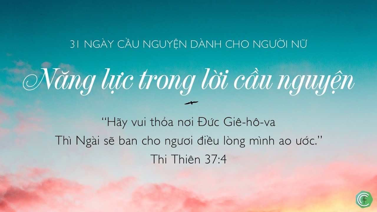31 ngày Tĩnh nguyện dành cho cá nhân - Trích "Năng lực trong lời cầu nguyện của người nữ" episode artwork