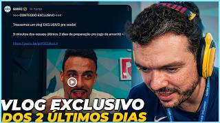 OS 2 DIAS DE PREPARAÇÃO DO G3X FC! GAULES REAGE AO VLOG EXCLUSIVO DO G3X FC A PREPARAÇÃO SEMIFINAL