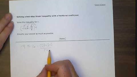 ALEKS Solving a two step linear inequality with a fractional coefficient (BR)