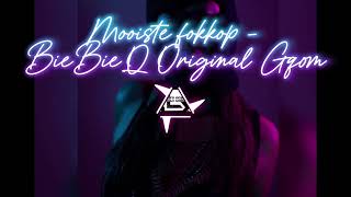 Mooiste fokkop - BieBieQ Original Gqom