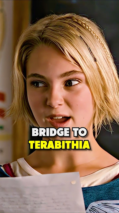 Did you know in BRIDGE TO TERABITHIA...