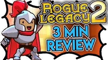Rogue Legacy 2 Review (3 MIN) [Early Access]