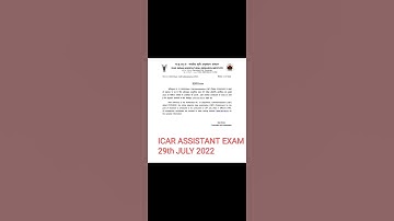 ICAR ASSISTANT 2022 EXAM DATE #ICAR ASSISTANT #EXAM DATE